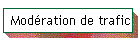 Modration de trafic